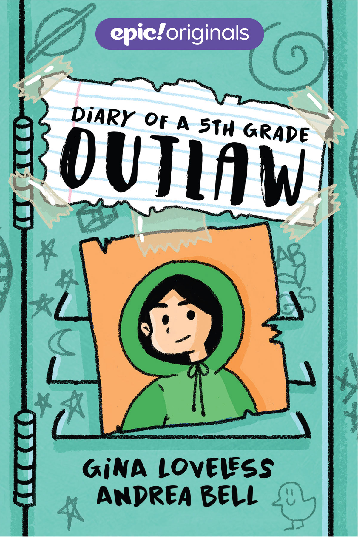 Gina Loveless » Diary of a 5th Grade Outlaw